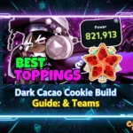 Dark Cacao Cookie Build: Ultimate Toppings & Team Guide