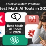 7 Best Math AI Tools That Actually Work (Tested on 200+ Problems)